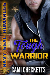 The Tough Warrior by Cami Checketts