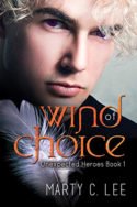 Wind of Choice by Marty C. Lee