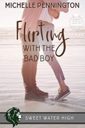 Flirting with the Bad Boy by Michelle Pennington