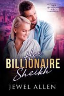 Her Billionaire Sheikh by Jewel Allen