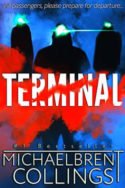 Terminal by Michaelbrent Collings