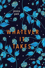 Whatever It Takes by Jessica Pack