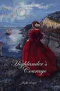 Moonhaven: Highlander’s Courage by Kylie Casper