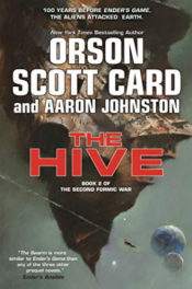 The Hive by Orson Scott Card and Aaron Johnston