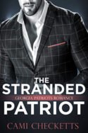 The Stranded Patriot by Cami Checketts