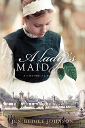 A Lady's Maid by Jen Geigle Johnson