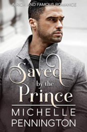 Saved by the Prince by Michelle Pennington