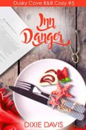 Inn Danger by Dixie Davis