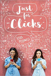 Just for Clicks by Kara McDowell