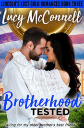 Brotherhood Tested by Lucy McConnell