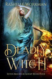 Deadly Witch by RaShelle Workman