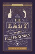 The Lady and the Highwayman by Sarah M. Eden