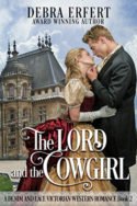 The Lord and the Cowgirl by Debra Erfert