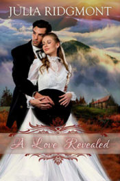 A Love Revealed by Julia Ridgmont