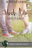 Sweet Water High: Much Ado About a Boy by Jeanette Lewis