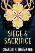 Numina: Siege and Sacrifice by Charlie N. Holmberg