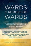 Wards & Rumors of Wards Fiction Anthology
