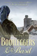 Bootleggers & Basil by E.B. Wheeler