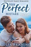 Her Perfect Mistake by Julia Keanini