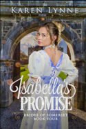 Isabella’s Promise by Karen Lynne