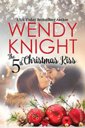 The 5th Christmas Kiss by Wendy Knight