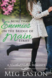 More than Enemies on the Bridge of Main Street by Meg Easton