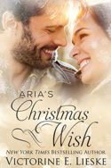 Aria’s Christmas Wish by Victorine E. Lieske