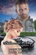 The Billionaire’s Setup by Marie Higgins & Stacey Haynes
