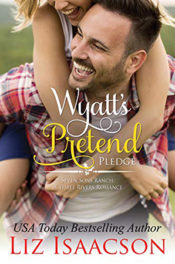 Wyatt's Pretend Pledge by Liz Isaacson