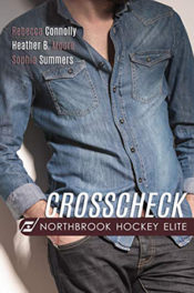 Crosscheck by Rebecca Connolly, Heather B. Moore, Sophia Summers