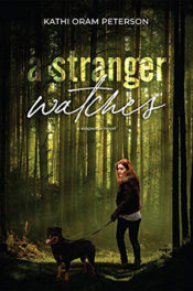 A Stranger Watches by Kathi Oram Peterson