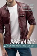 Breakaway by Heather B. Moore, Sophia Summers, Rebecca Connolly