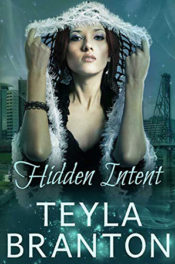 Hidden Intent by Teyla Branton