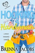 Hooking a Handyman by Brenna Jacobs
