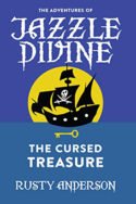 Jazzle Divine: The Cursed Treasure by Rusty Anderson
