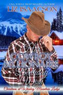 Her Cowboy Billionaire Birthday Wish by Liz Isaacson