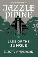Jazzle Divine: Jade of the Jungle by Rusty Anderson