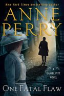 Daniel Pitt: One Fatal Flaw by Anne Perry