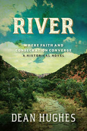 River by Dean Hughes