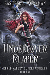 Undercover Reaper by RaShelle Workman