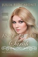 An Agent for Sarah by Julia Ridgmont