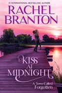 Kiss at Midnight by Rachel Branton