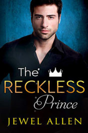 The Reckless Prince by Jewel Allen