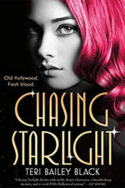 Chasing Starlight by Teri Bailey Black