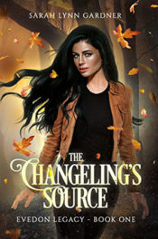 The Changeling's Source by Sarah Lynn Gardner