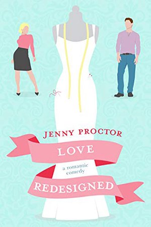 Love Redesigned by Jenny Proctor