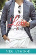 Finding Love with Centerfield by Meg Atwood