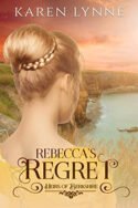 Rebecca’s Regret by Karen Lynne