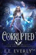 Fallen Emrys: Corrupted by E.E. Everly