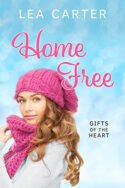 Home Free by Lea Carter